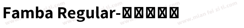Famba Regular字体转换